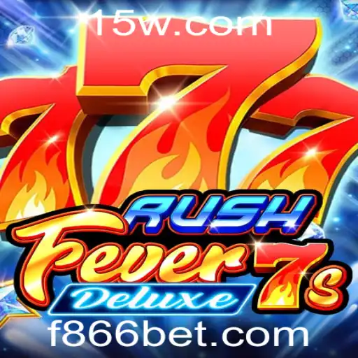 Descubra o Excitante Mundo de RushFever7sDeluxe e Vença com 866bet