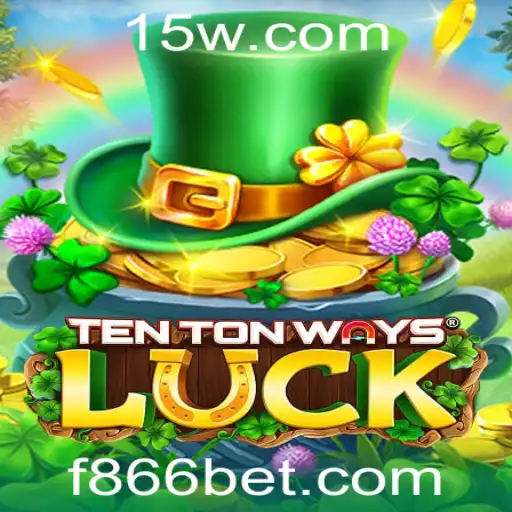 Explorando o Fascinante Universo de TenTonWaysLuck com 866bet